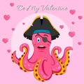 Happy Valentine`s Day lettering Vector isolated illustration with Cute Pink Pirate octopus. Print for T-shirt or children book